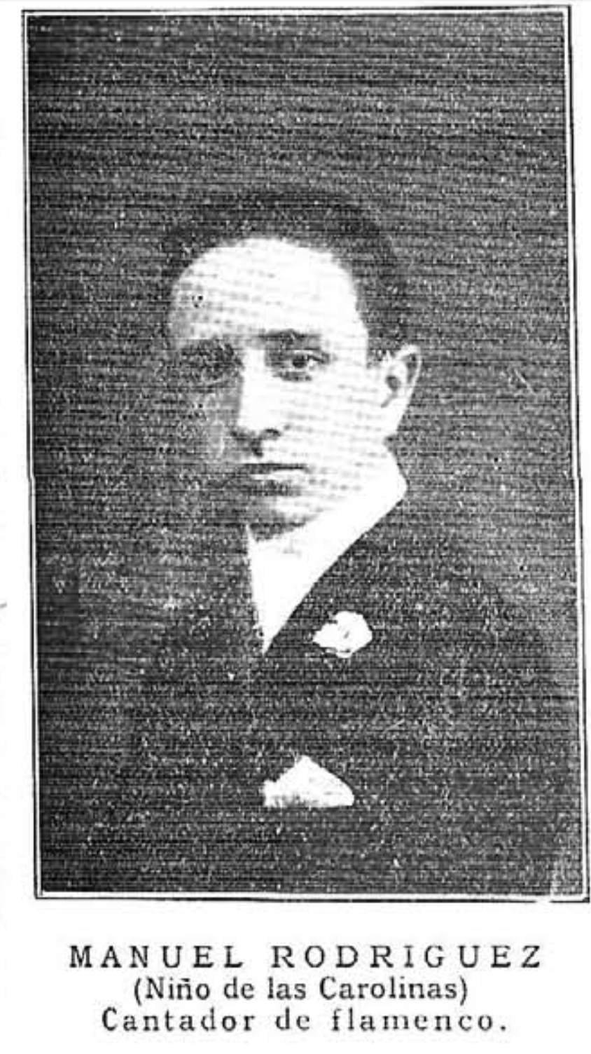 Manuel Rodriguez Niño de las Carolinas, cantaor Flamenco