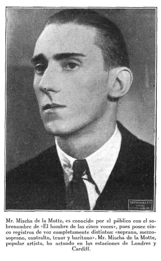 Mischa de la Motte, soprano, mezzosoprano, contralto, tenor y Barítono. De la estanción de Londres y Cardiff