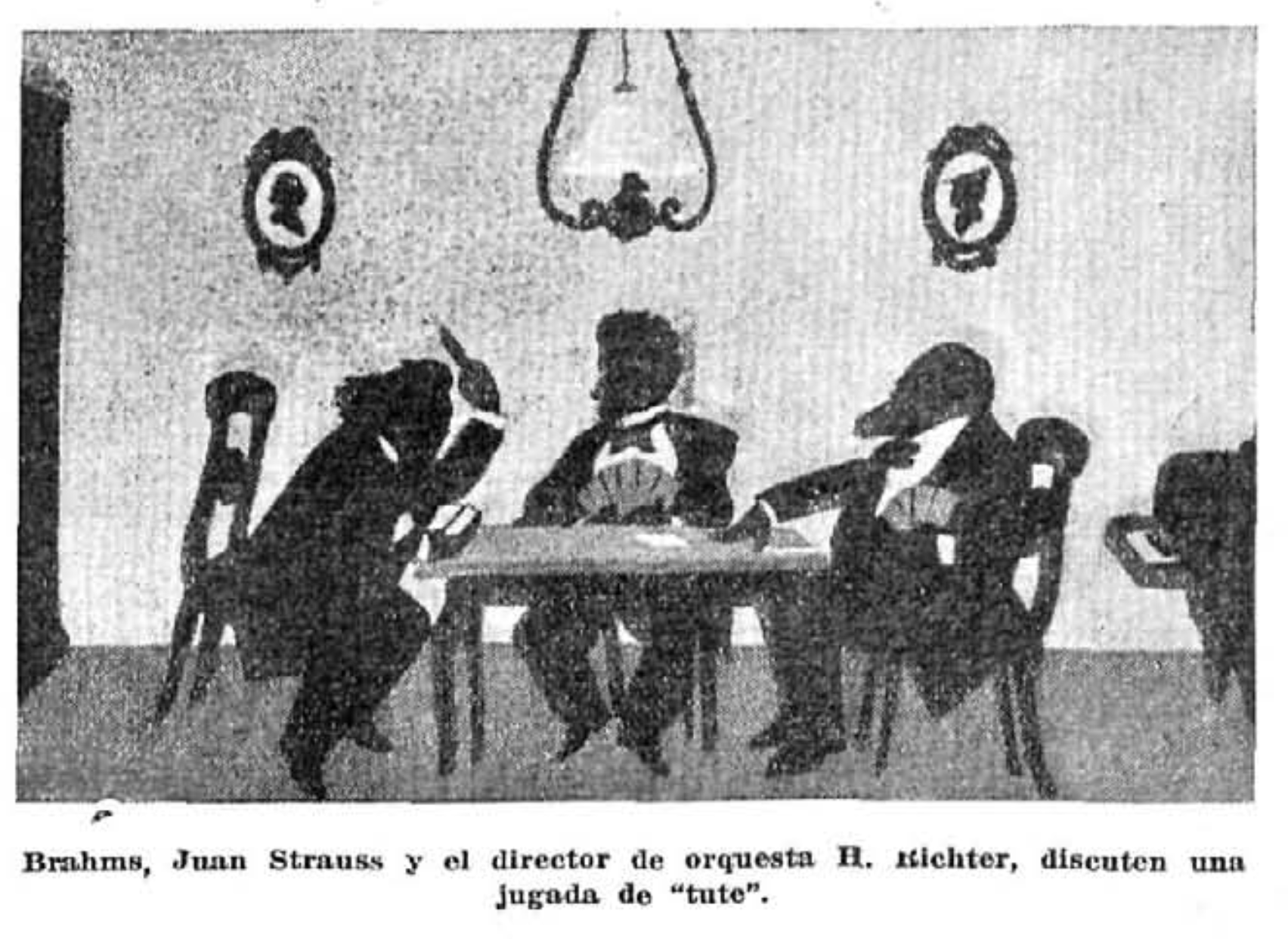 Brahms, Strauss y Richter discuten una jugada de tute