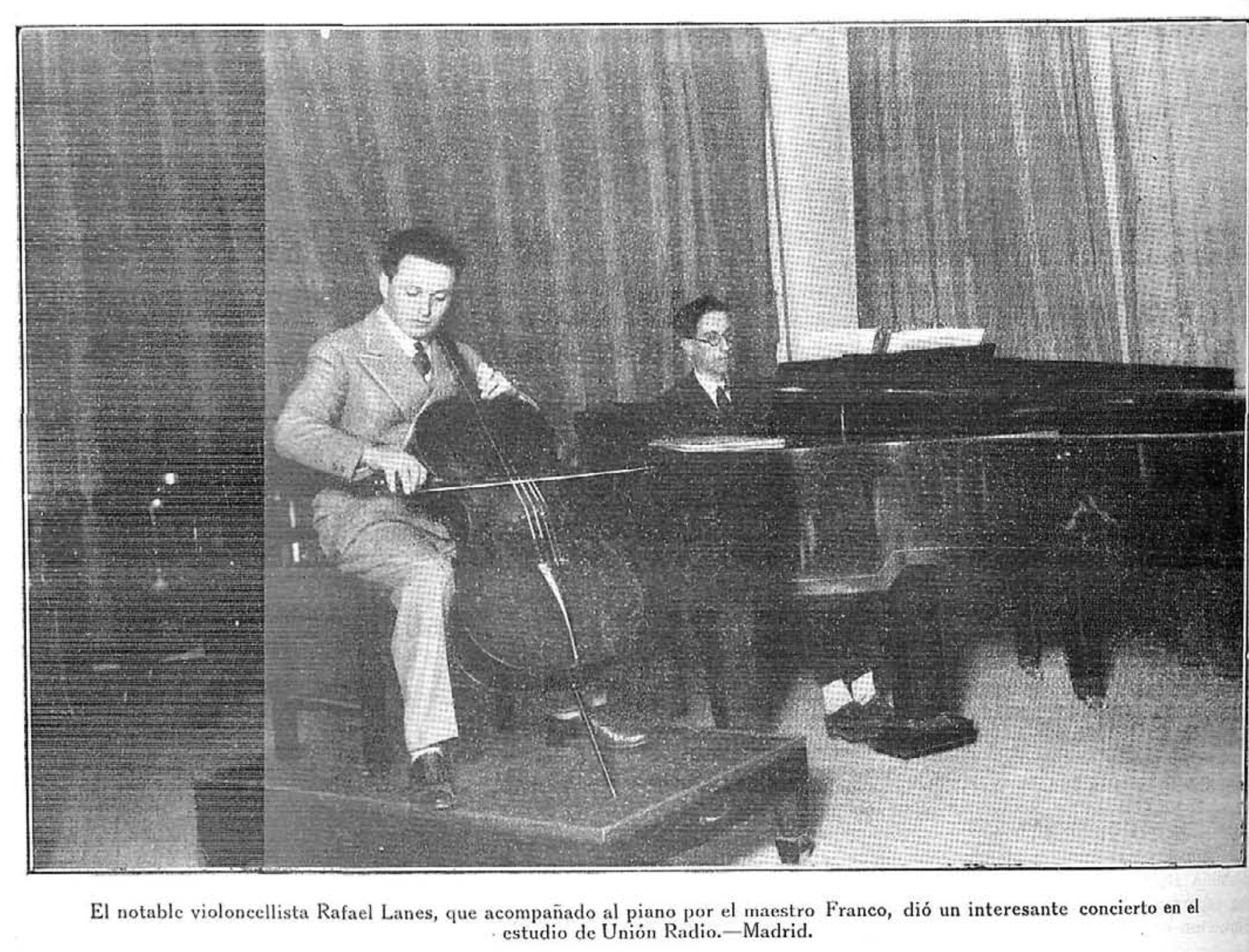 Lanes, violonchelo, y Franco, piano