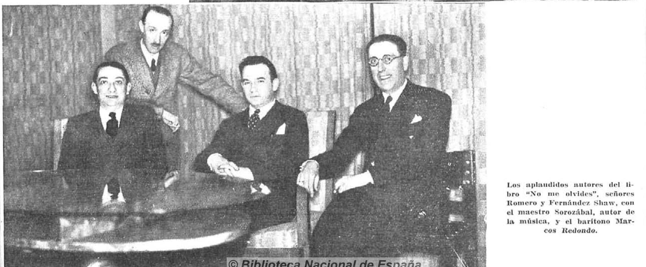 Sorozabal, Marcos Redondo, Romero y Fernández Shaw