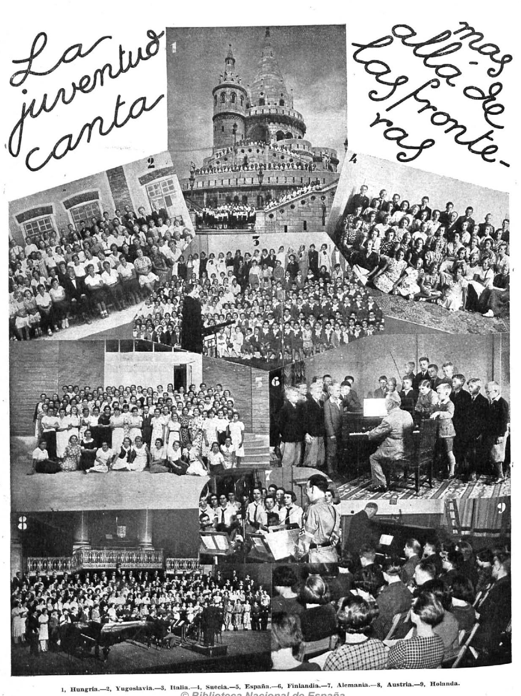 La Juventud canta, Hungira, Yugoslavia, Italia, Suecia, España, Finlandia, Alemania, Austria, Holanda